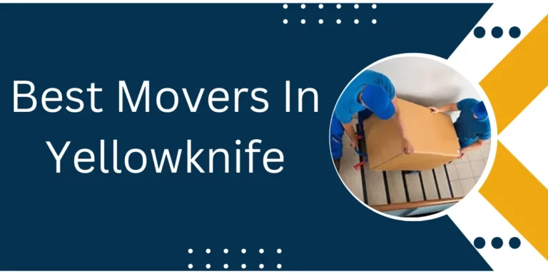 Best Movers In Yellowknife