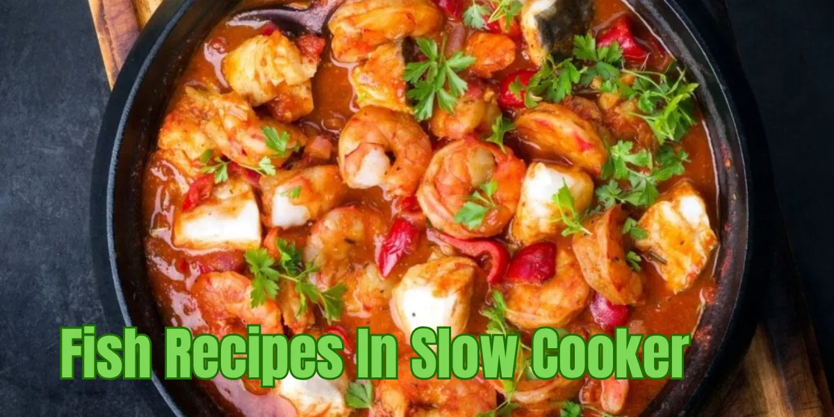 Fish Recipes In Slow Cooker