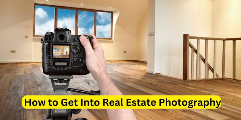 How to Get Into Real Estate Photography